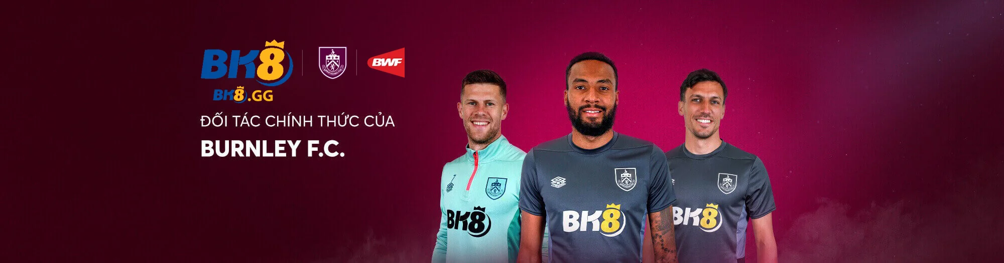 BK8 brackets 🎖️【Nhà cái BK8】| Link Đăng Nhập Trang Chủ BK8 GG 08/2025 7 Hình bk8 hợp tác với Burnley